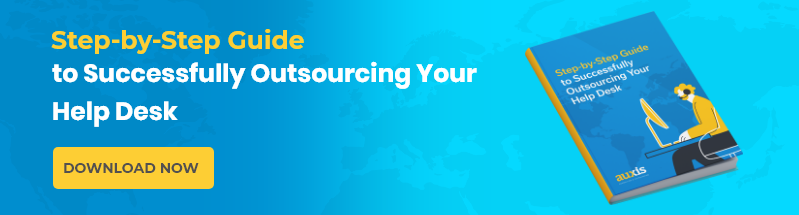 Auxis' Step-byStep Guide to Successfully Outsourcing Your Help Desk