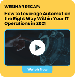 Invitation to watch Auxis' webinar recap: How To Leverage Automation The Right Way Within Your IT Operations in 2021